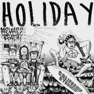 Holiday - California Steamin' 12"