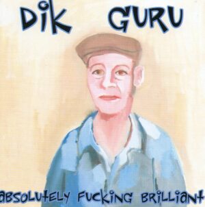 Dick Guru/None of Your Fuckin Business – Split
