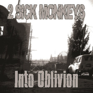 2 Sick Monkeys - Oblivion Double LP