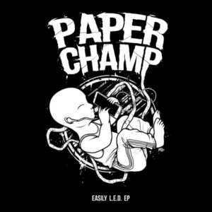 Paper Champ - Easily L.E.D CD EP