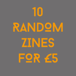 10 Random Zines For £5