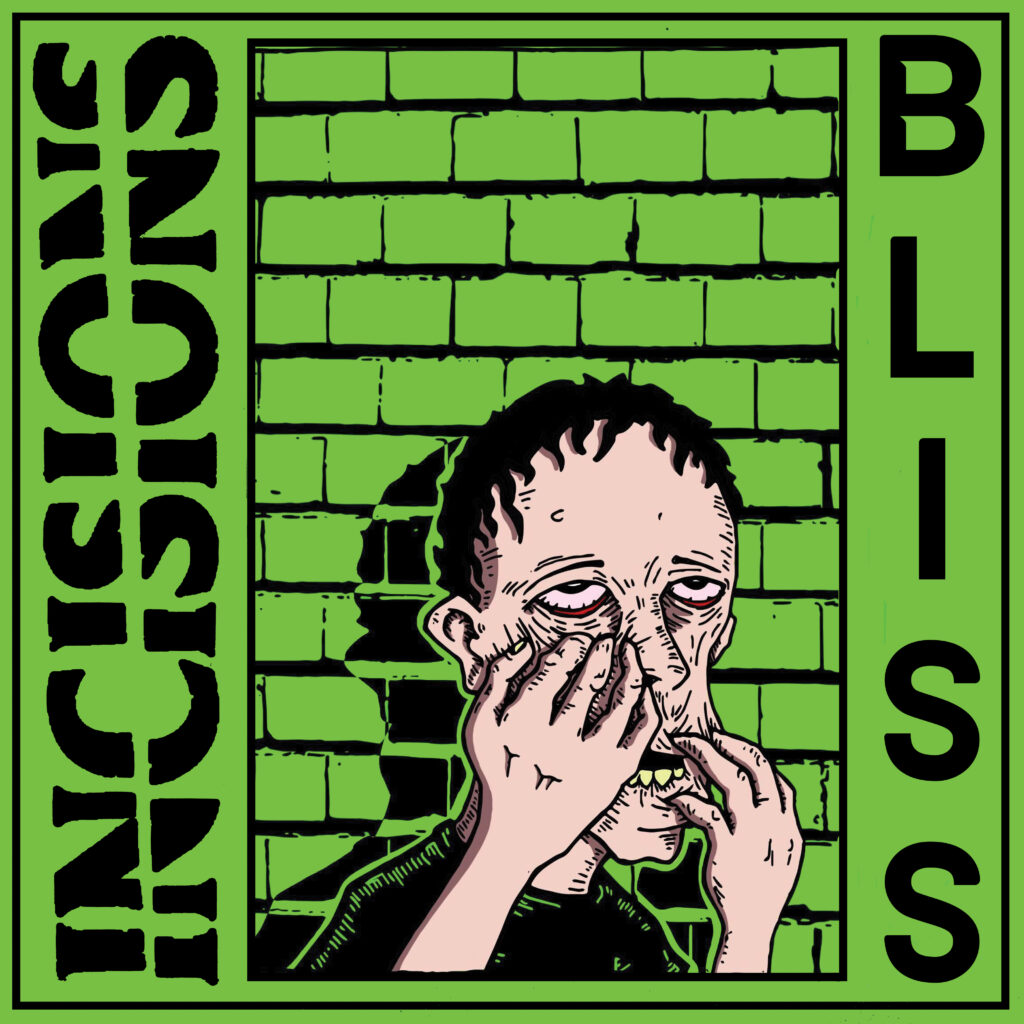 The cover image for BLISS, hardcore punks Incisions second album.