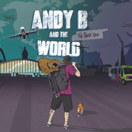Andy B and the World - The First One (12")