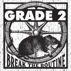 GRADE 2 - BREAK THE ROUTINE BLACK